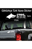 Göktürkçe Türk Yazılı Kurt Transfer Sticker Etiket 17*5 Cm
