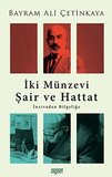 İki Münzevi Şair ve Hattat; İnzivadan Bilgeliğe