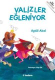 Valizler Eğleniyor