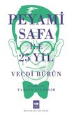 Peyami Safa ile 25 Yıl