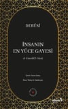 İnsanın En Yüce Gayesi