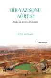 Bir Yaz Sonu Ağrı’sı