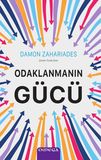 Odaklanmanın Gücü