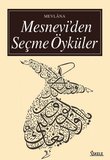 Mesnevi’den Seçme Öyküler