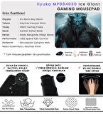 40X30cm Gaming Oyuncu Mousepad Kaymaz Kauçuk Taban Dikişli Kenar Ice Giant MP094030