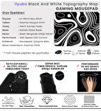 Mouse Pad 40X30cm Black And White Topography Map MP384030 Büyük Boy Uyumlu Gaming Oyuncu Kaymaz Kauçuk Taban Dikişli Kenar Mousepad