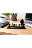 Daddy Masaüstü Kalemlik & Kalem Standı | Babaya Özel Dekoratif Ofis Aksesuarı |
