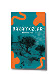 YAKAMOZLAR