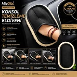 MisGibi Premium Araç İçi Konsol Temizleme Eldiveni