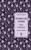 Tembellik Hakkı