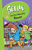 Selim And The Haunted Hause