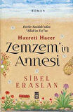 Hazreti Hacer Zemzem'in Annesi