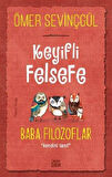 Keyifli Felsefe - Baba Filozoflar