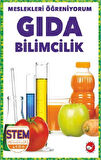 Meslekleri Öğreniyorum - Gıda Bilimcilik Stem Meslekleri