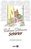 Ruhuma Dokunan Şehirler