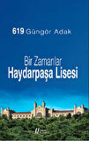 Bir Zamanlar Haydarpaşa Lisesi