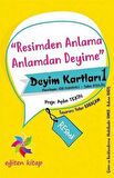 Resimden Anlama Anlamdan Deyime - Deyim Kartları - 1