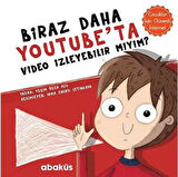 Biraz Daha YouTube'ta Video İzleyebilir Miyim?