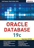 Yeni Başlayanlar için Oracle Database 19c-Veritabanı Yönetimine Giriş