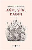 Ağıt, Şiir, Kadın