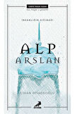 İnsanlığın Sığınağı - Alp Arslan