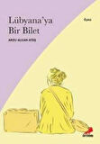 Lübyana’ya Bir Bilet