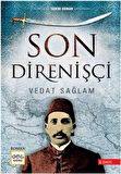 Son Direnişçi