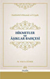 Hikmetler ve Aşıklar Bahçesi (Cillti)
