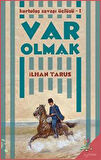 Var Olmak