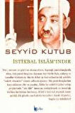 İstikbal İslam'ındır