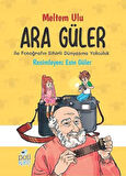 Ara Güler ile Fotoğrafın Sihirli Dünyasına Yolculuk