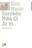 Zaroken Niha Çi Jir in (Kürtçe Şimdiki Çocuklar Harika)