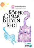 Köpek Olmak İsteyen Kedi