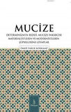 Mucize; Determinizmin Reddi, Mucize I·nkarcısı Materyalistlerin ve Modernistlerin S¸u¨phelerine Ceva