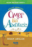 İslam Öncüleri Serisi 1 - Ömer Bin Abdülaziz