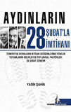 Aydınların 28 Şubatla İmtihanı