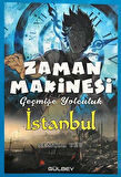 Zaman Makinesi - Geçmişe Yolculuk İstanbul