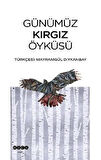 Günümüz  Kırgız Öyküsü