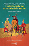 Tarihü'l-İhtimam Bi-Fethi Dari's-Selam - Mısırlı Bir Askerin Kaleminden 4. Murat’ın Bağdat Seferi (1