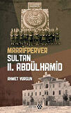 Maarifperver Sultan  II.Abdülhamid