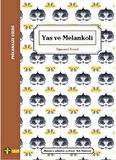Yas ve Melankoli