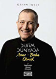 Dijital Dünyada Anne-Baba Olmak