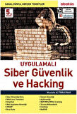 Uygulamalı Siber Güvenlik ve Hacking (Eğitim Videolu 9. Baskı)