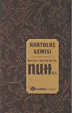 Kurtuluş Gemisi Kuran-ı Kerimde Hz. Nuh (a.s.)
