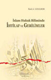 İslam Hukuk Biliminde İhtilaf ve Gerilimler