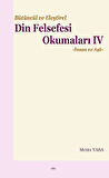 Bütüncül ve Eleştirel Din Felsefesi Okumaları IV -İnsan ve Aşk