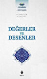 Değerler ve Desenler