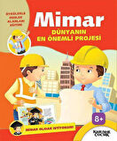 Mimar Dünyanın En Önemli Projesi - Mimar Olmak İstiyorum