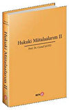 Hukuki Mütalaalarım II