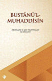Bustânü’l - Muhaddisin